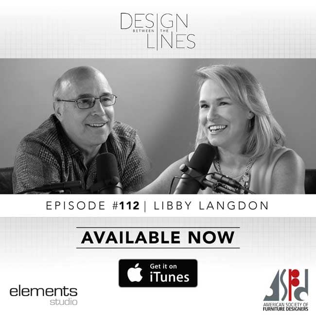 New installment features Libby Langdon, interior designer, product designer, author, makeover television personality and the creative force behind New York-based Libby Interiors, Inc.